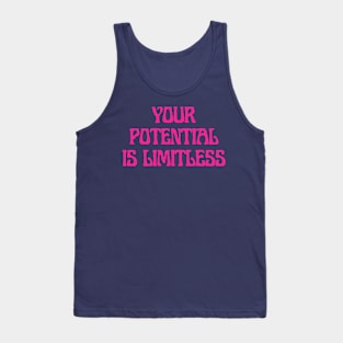 Your potential is limitless Tank Top